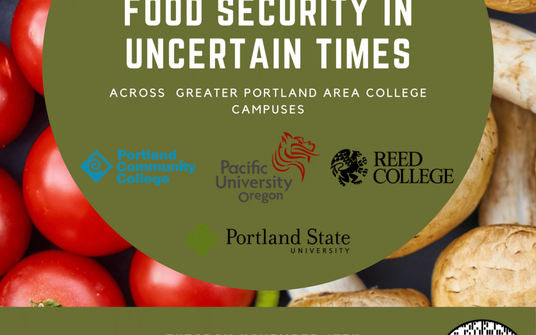 Food Security During Uncertain Times: College Campuses in the Greater Portland Area